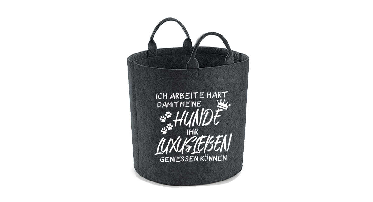Spielzeugkorb Filz - Ich arbeite hart damit meine Hunde (4)