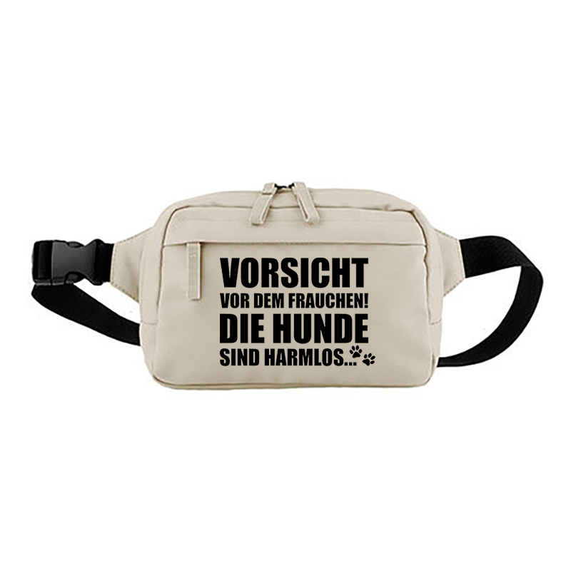 Cross Body Bag Vorsicht vor dem Frauchen die Hunde sind harmlos